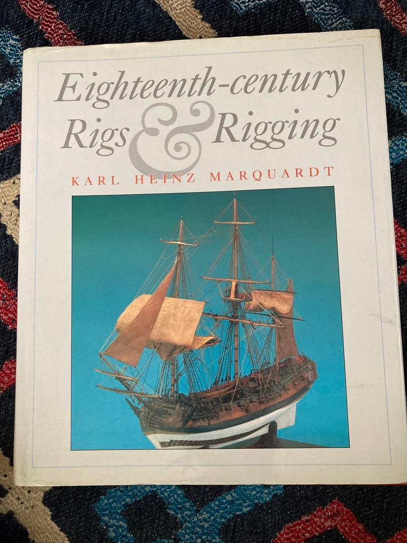希少 洋書 Eighteenth century Rigs & Rigging